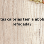 Quantas calorias tem a abobrinha refogada?