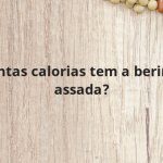 Quantas calorias tem a berinjela assada?