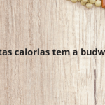 Quantas calorias tem a budweiser?