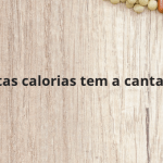 Quantas calorias tem a cantarelos?