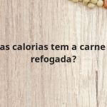 Quantas calorias tem a carne moída refogada?