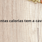 Quantas calorias tem a cavala?