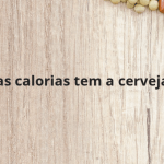 Quantas calorias tem a cerveja light?