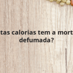 Quantas calorias tem a mortadela defumada?