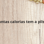 Quantas calorias tem a pilsen?