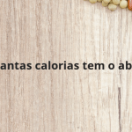 Quantas calorias tem o abiu?