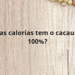 Quantas calorias tem o cacau em pó 100%?