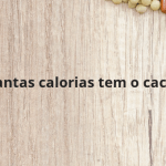 Quantas calorias tem o cacau?