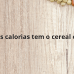 Quantas calorias tem o cereal crunch?