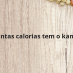 Quantas calorias tem o kamut?