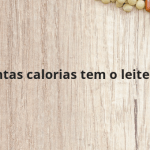 Quantas calorias tem o leite uht?