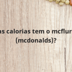 Quantas calorias tem o mcflurry oreo (mcdonalds)?