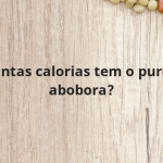 Quantas calorias tem o purê de abobora?