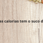 Quantas calorias tem o suco de soja?