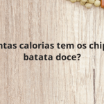 Quantas calorias tem os chips de batata doce?